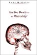 Are You Ready for the Microchip?